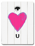 Eye (Heart) U Wood Sign