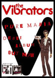 Vibrators-Pure Mania Posters