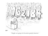 "Tonight, we're going to let the statistics speak for themselves." - New Yorker Cartoon Premium Giclee Print by Edward Koren
