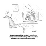 "Analysts blamed the market's volatility on computer-directed trading whil…" - Cartoon Premium Giclee Print by Robert Mankoff