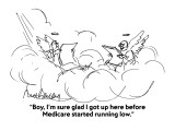 "Boy, I'm sure glad I got up here before Medicare started running low." - Cartoon Premium Giclee Print by Mort Gerberg