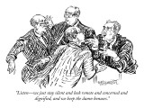 "Listen—we just stay silent and look remote and concerned and dignified, a… Premium Giclee Print by William Hamilton