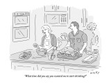 "What time did you say you wanted me to start drinking?" - New Yorker Cartoon Premium Giclee Print by Kim Warp