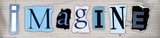 Ransom Notes: Imagine Prints by Carole Stevens