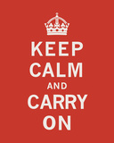 Keep Calm And Carry On II Umění Keep Calm And Carry On II Umění