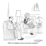 "There's an elephant in the room and no zookeeper." - New Yorker Cartoon Premium Giclee Print by Victoria Roberts