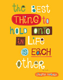 The Best Thing Affiches par Helen Dardik