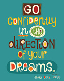 Go Confidently Print by Helen Dardik