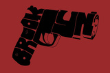 Gun from Brooklyn Posters