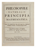 Philosophiae Naturalis Principia Mathematica Impressão giclée por Sir Isaac Newton Philosophiae Naturalis Principia Mathematica Impressão giclée por Sir Isaac Newton