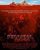 Piranha 3DD Masterprint