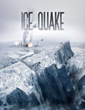 Ice Quake Affiches
