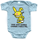 Infant: Happy Bunny - This Ain't Gonna Change Itself T-Shirts