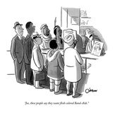 "Joe, these people say they want flesh-colored Band-Aids." - New Yorker Cartoon Premium Giclee Print by William O'Brian