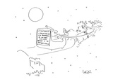 Sign on the back of Santa's sleigh reads; 'If This Vehicle is Being Driven… - Cartoon Premium Giclee Print by Arnie Levin