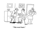 "This won't hurt." - Cartoon Premium Giclee Print by Bob Zahn