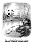 "For a while after he retired he was lost.  He didn't know what to do with…" - New Yorker Cartoon Premium Giclee Print by William O'Brian