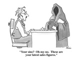 "Your sins?  Oh my no.  These are your latest sales figures." - Cartoon Premium Giclee Print by J.P. Rini