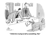 "I think he's trying to tell us something, Ted." - Cartoon Premium Giclee Print by Leo Cullum