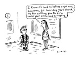 I know it's hard to believe right now, Lawrence, but some day you'll thank… - Cartoon Premium Giclee Print by David Sipress