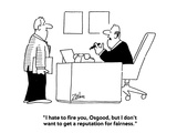 "I hate to fire you, Osgood, but I don't want to get a reputation for fair…" - Cartoon Premium Giclee Print by Bob Zahn