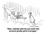 "Gee, nobody told me you took into account grade point averages." - Cartoon Premium Giclee Print by Mort Gerberg