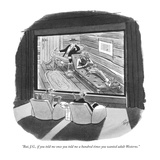 "But, J.G., if you told me once you told me a hundred times you wanted adu…" - New Yorker Cartoon Premium Giclee Print by John Ruge