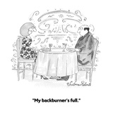 "My backburner's full." - Cartoon Premium Giclee Print by Victoria Roberts