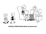"Audrey's little friend seems so grown up." - Cartoon Premium Giclee Print by Bob Zahn