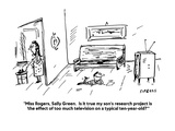"Miss Rogers, Sally Green.  Is it true my son's research project is 'the e…" - Cartoon Premium Giclee Print by David Sipress