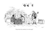 "Do you know how masculine it is to risk crying?" - New Yorker Cartoon Premium Giclee Print by Edward Koren