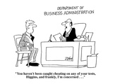 "You haven't been caught cheating on any of your tests, Higgins, and frank…" - Cartoon Premium Giclee Print by Bob Zahn