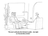 "We aren't ordinarily this intimate in public... last night our face jewel…" - Cartoon Premium Giclee Print by Mick Stevens