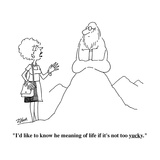 "I'd like to know he meaning of life if it's not too yucky." - Cartoon Premium Giclee Print by Bob Zahn