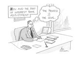 Zen and the Art of Interest Rate Adjustment' - Cartoon Premium Giclee Print by Leo Cullum