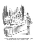 "It's from a reader in Peoria. 'Dear Subscription Department: Thanks a bun…" - New Yorker Cartoon Premium Giclee Print by Henry Martin