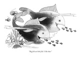 "'Big fish eat little fish.' I like that." - New Yorker Cartoon Premium Giclee Print by Joseph Farris