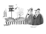 "Liberals!" - New Yorker Cartoon Premium Giclee Print by Dana Fradon