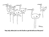 "Hey, lady, either join in on the Tae-Bo or get the hell out of the pond." - Cartoon Premium Giclee Print by Jack Ziegler