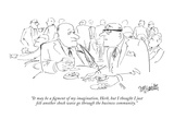 "It may be a figment of my imagination, Herb, but I thought I just felt an…" - New Yorker Cartoon Premium Giclee Print by William Hamilton