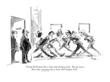 "Young Kellerman has a lean-and-hungry look. But, of course, these days ev…" - New Yorker Cartoon Premium Giclee Print by Lee Lorenz
