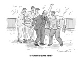 "Counsel is outta here?" - Cartoon Premium Giclee Print by Danny Shanahan