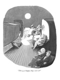 "This is a happy ship, isn't it?" - New Yorker Cartoon Premium Giclee Print by William O'Brian