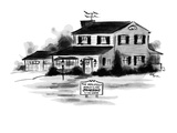 A sign in front of house reads: 'The Hopelessly Middle-Class Jamesons Live… - New Yorker Cartoon Premium Giclee Print by Lee Lorenz