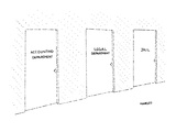 Thee doors stand in a row. The first is to the Accounting Department, the … - New Yorker Cartoon Premium Giclee Print by Robert Mankoff