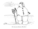 The Snowman Realizes Who He Is. - New Yorker Cartoon Premium Giclee Print by William Steig