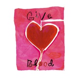 Give Blood Sign with Heart Giclee Print by Linda Ketelhut