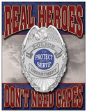 Real Heroes - Police Tin Sign