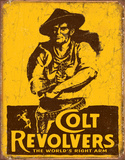 COLT - World's Right Arm Blikskilt