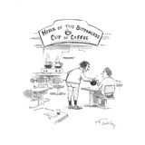 Man not wearing pants serving coffee in a shop under a sign: 'Home of The … - Cartoon Premium Giclee Print by Mike Twohy